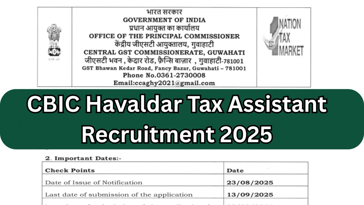 CBIC Havaldar Tax Assistant Recruitment 2025