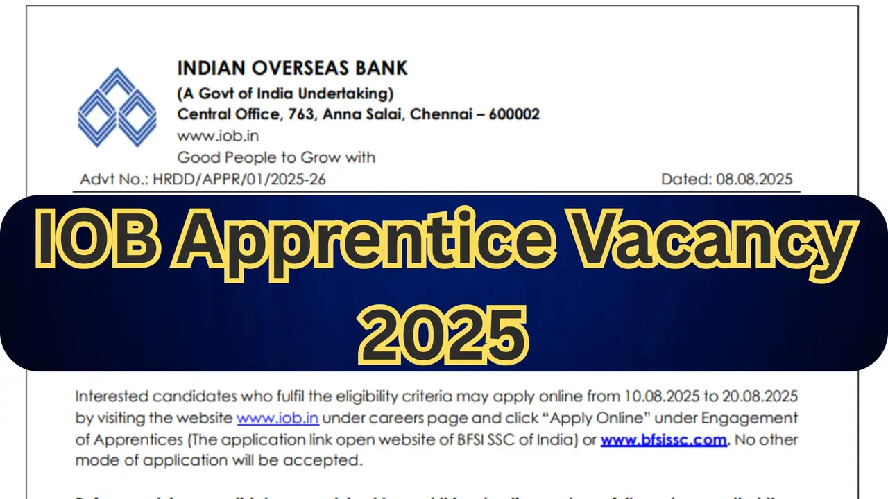IOB Apprentice Vacancy 2025