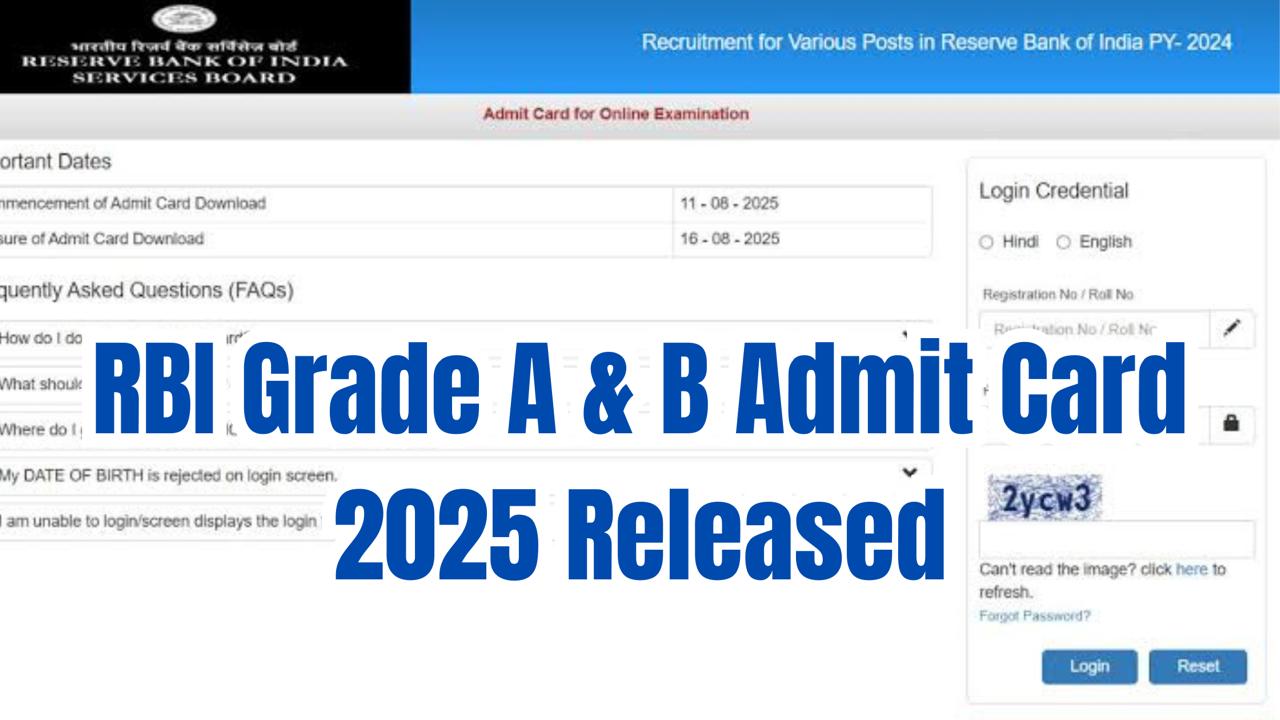 RBI Grade A & B Admit Card 2025 Released – Download Now for August 16 Exam
