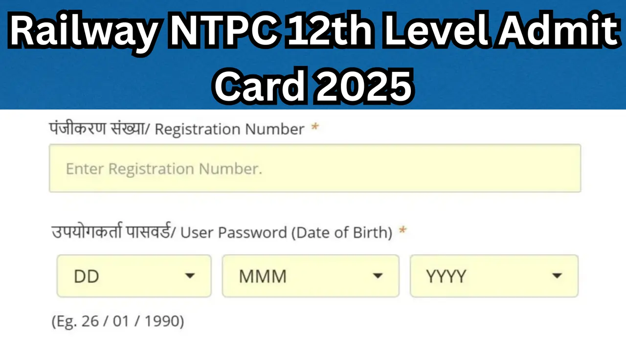 Railway NTPC 12th Level Admit Card 2025